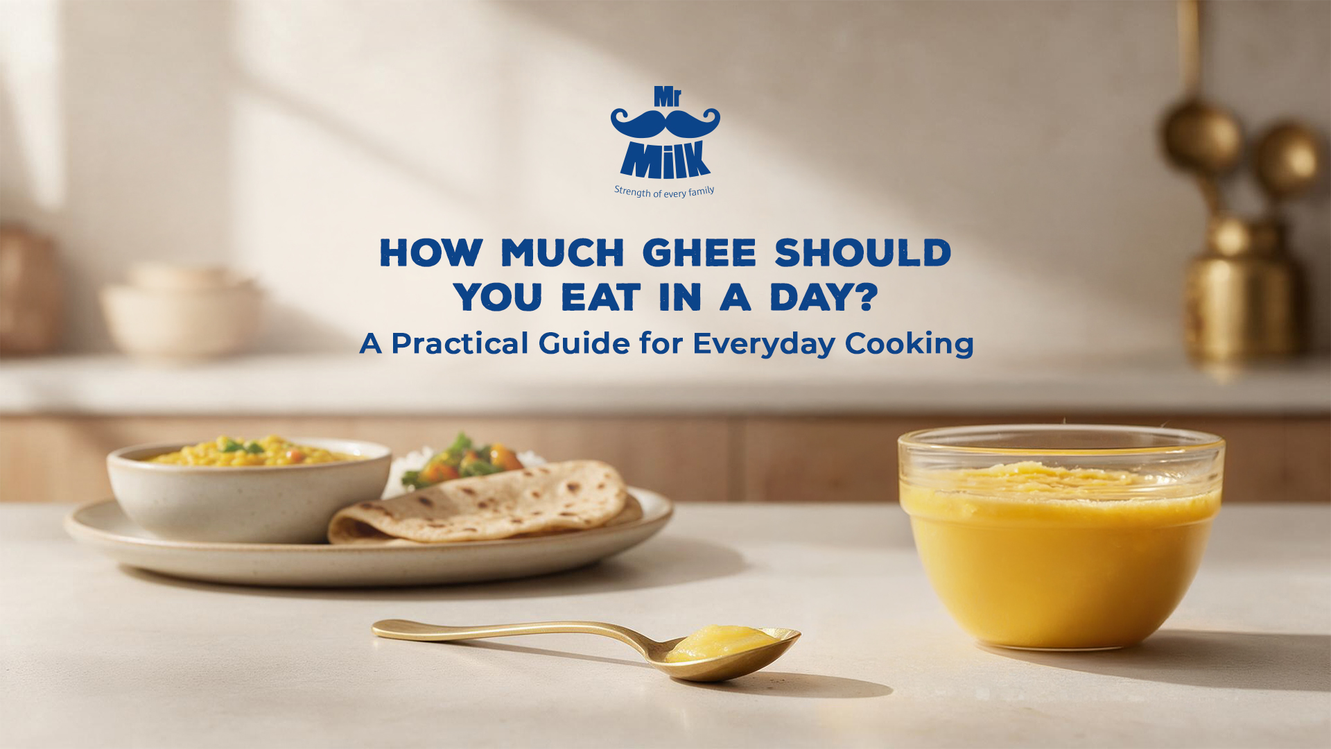 How Much Ghee Should You Eat in a Day