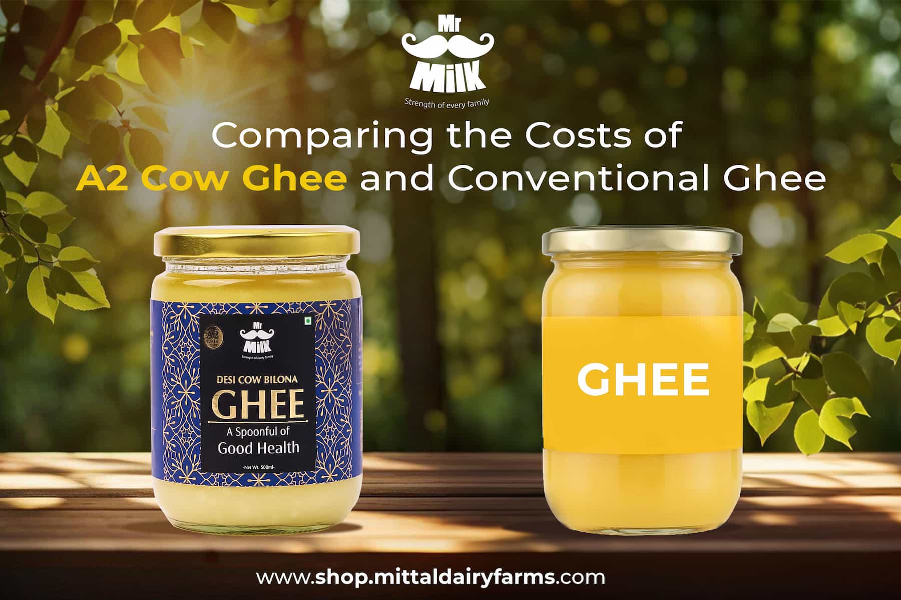 Budget vs. Benefits: Comparing the Costs of A2 Cow Ghee and Conventional Ghee
