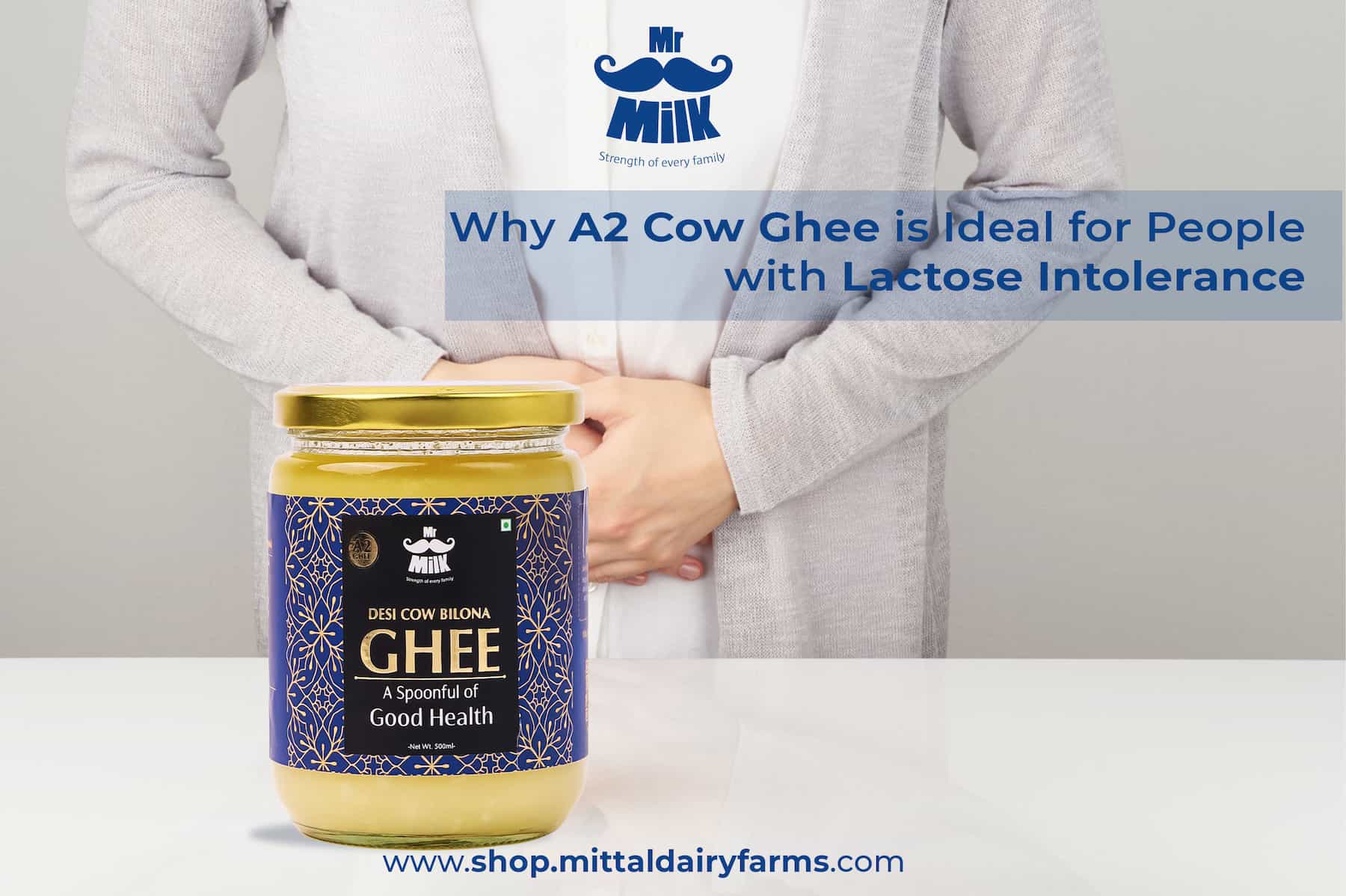 Why A2 Cow Ghee is Ideal for People with Lactose Intolerance
