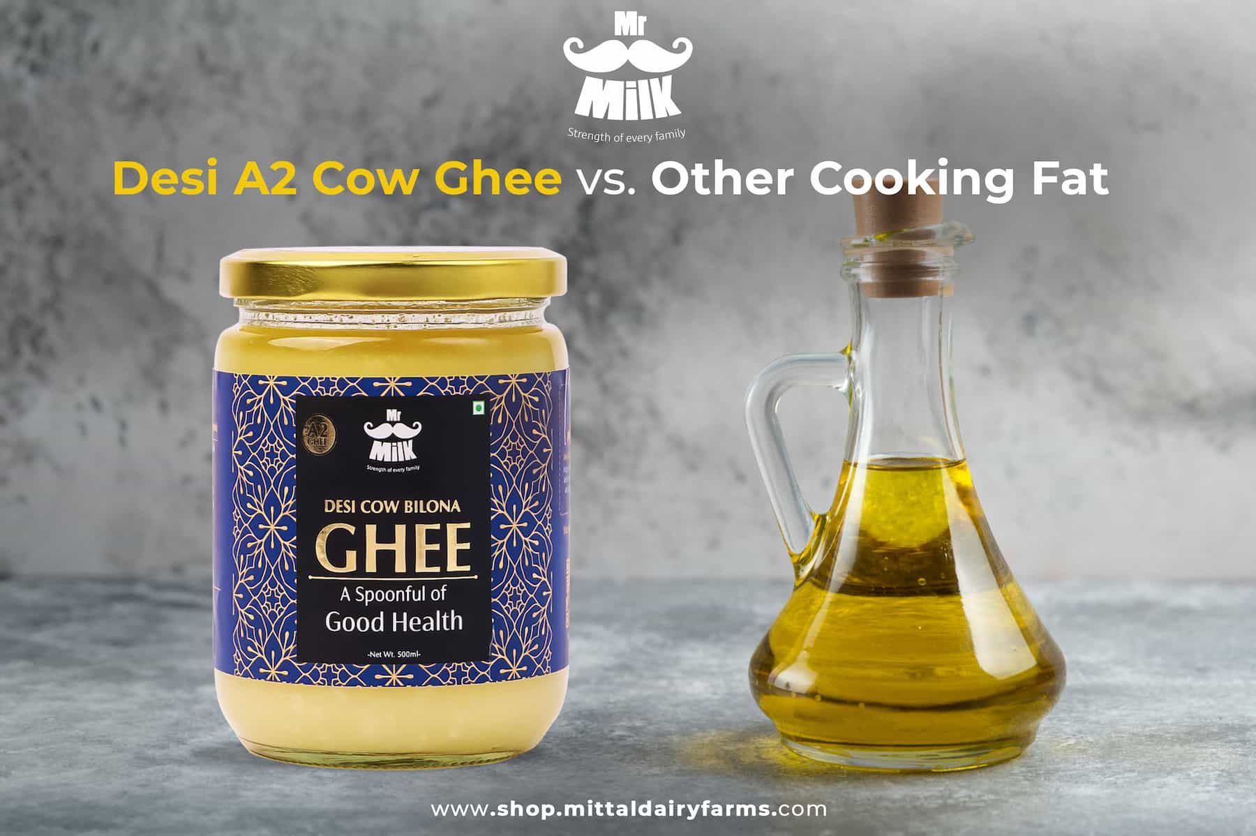 Desi A2 Cow Ghee vs. Other Cooking Fats