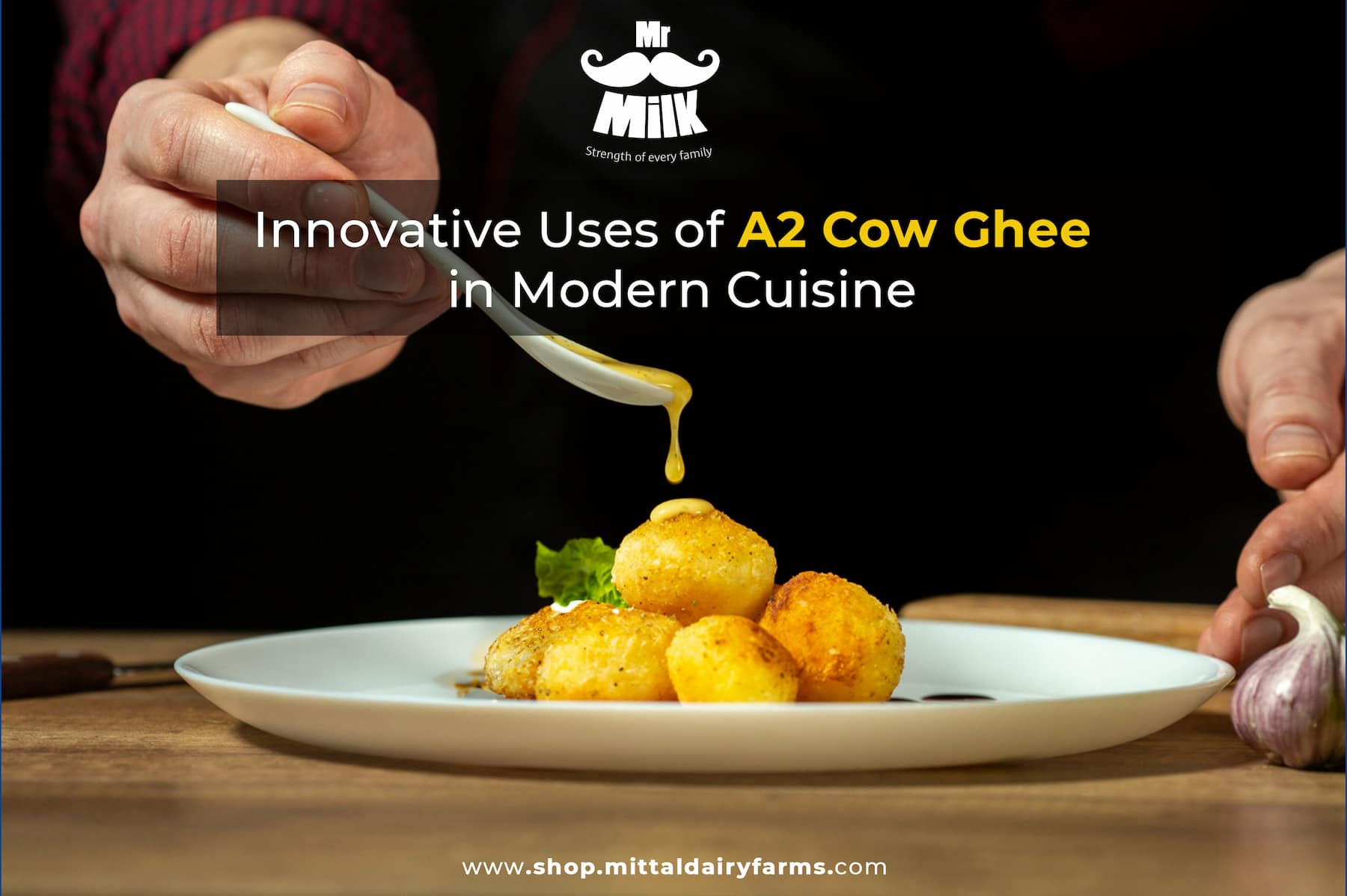 Innovative Uses of A2 Cow Ghee in Modern Cuisine