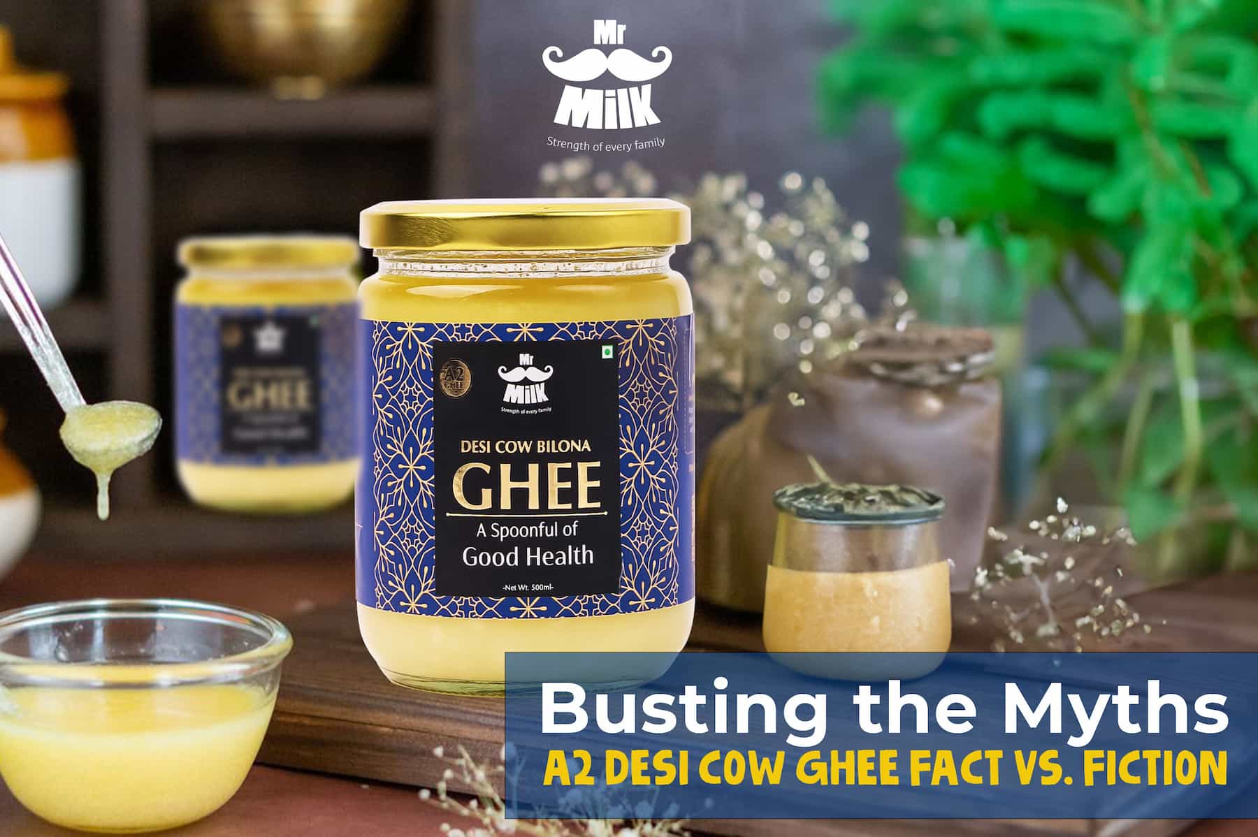 Busting the Myths: A2 Desi Cow Ghee: Fact vs. Fiction